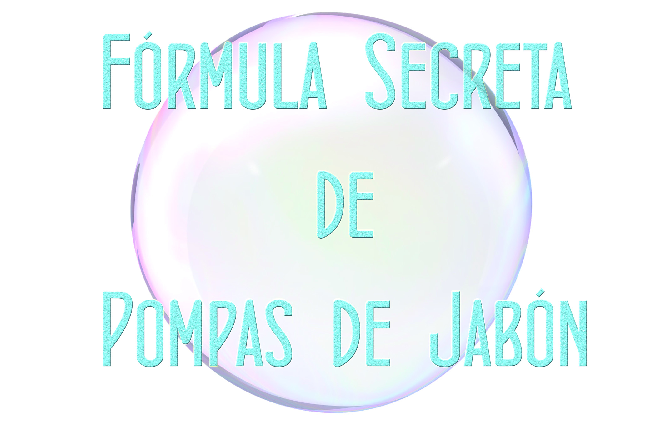 Fórmula pompas de jabón